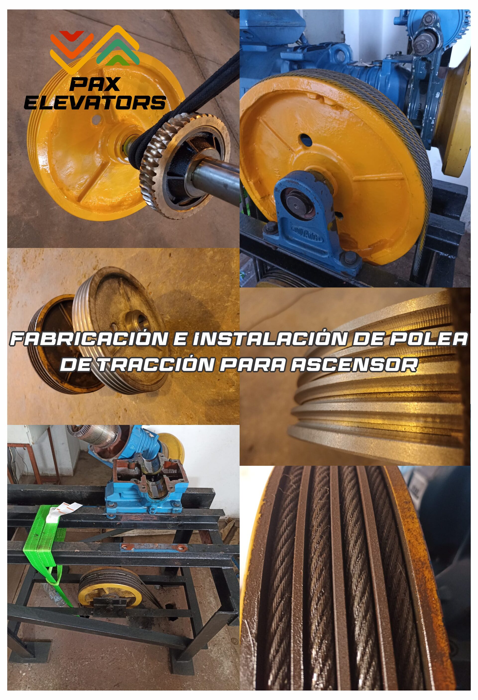 Fabricación e instalación de polea de tracción